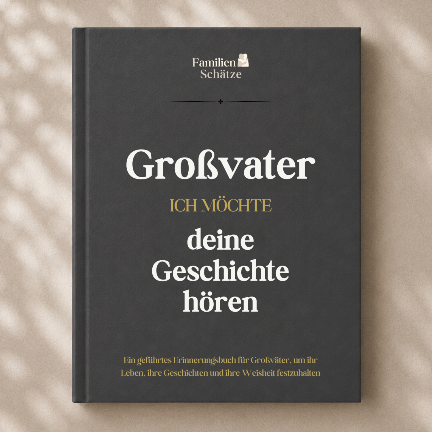 Opas Geschichten – Ein Erinnerungsbuch