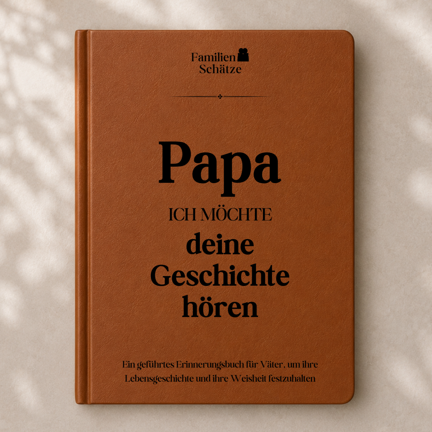 Papas Geschichten – Ein Erinnerungsbuch
