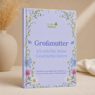 Omas Geschichten – Ein Erinnerungsbuch