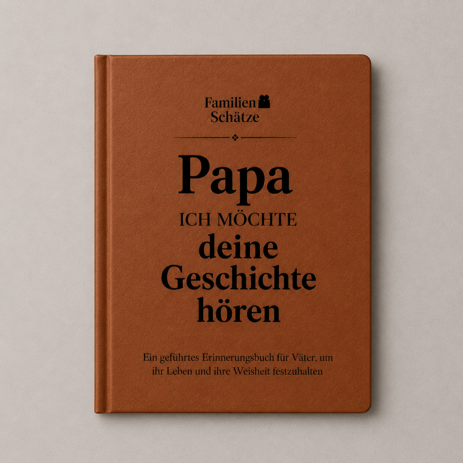 Papas Geschichten – Ein Erinnerungsbuch 🤎 VATERTAG SALE 🤎
